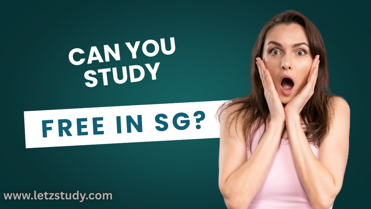 How to Study in Singapore for Free: The Ultimate Guide