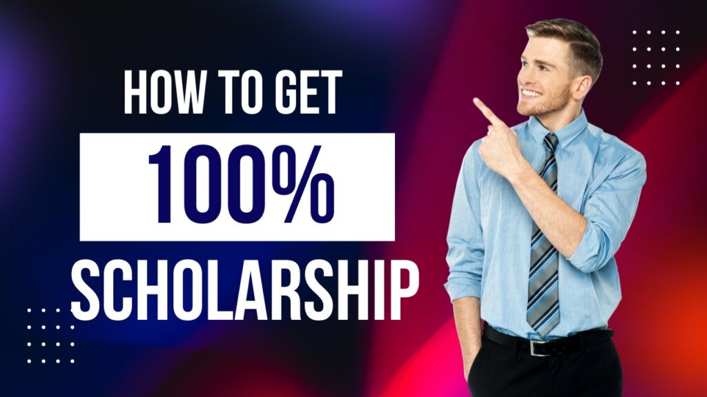 100 Percent Scholarship