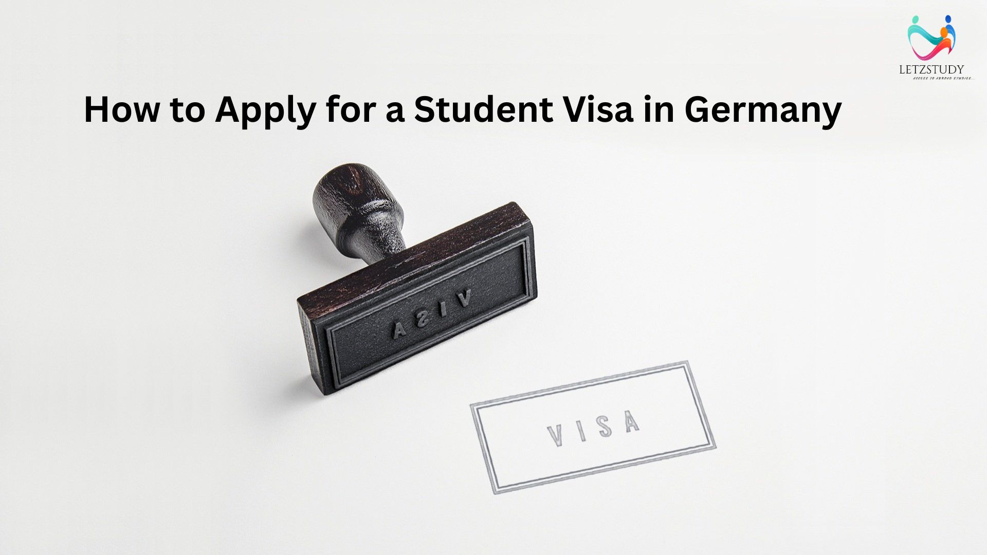 How to Apply for a Student Visa in Germany for 2025