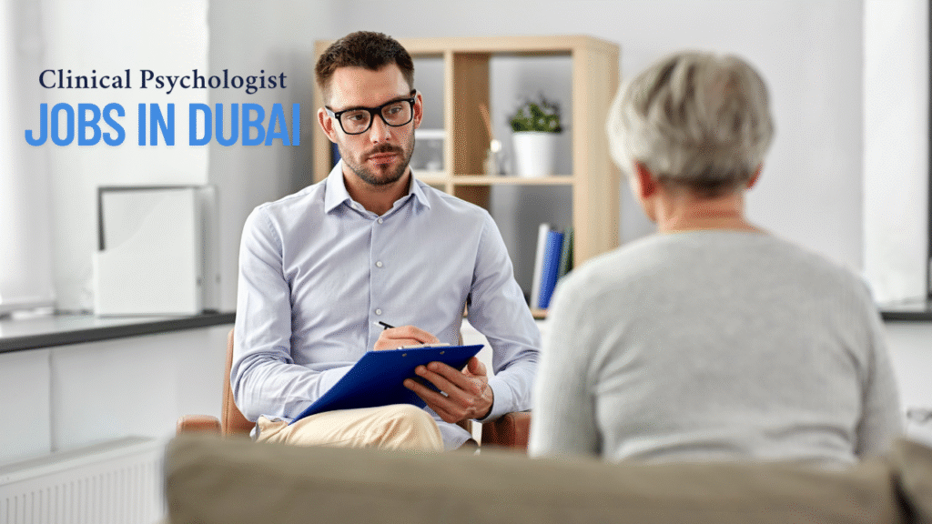 Clinical Psychologist Jobs in Dubai