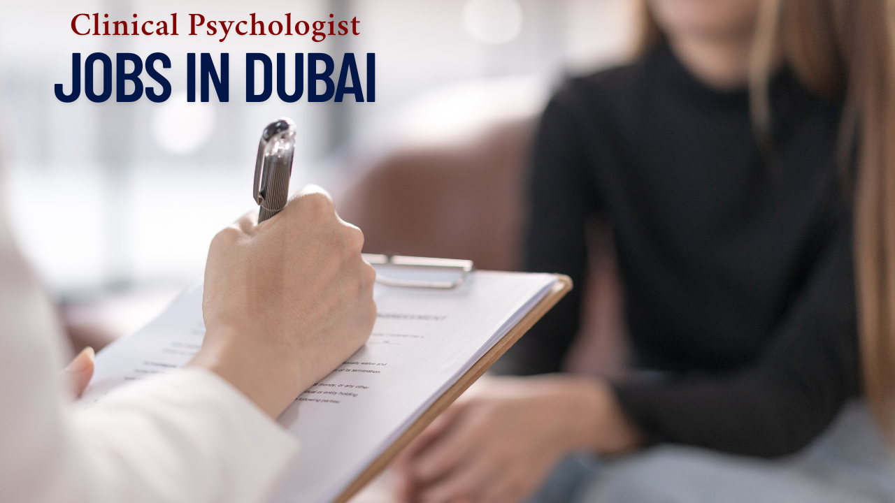 Clinical Psychologist Jobs in Dubai