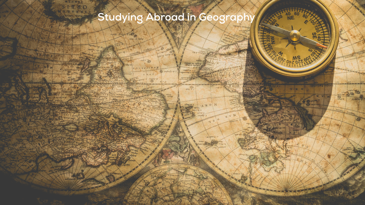 Studying Abroad in Geography