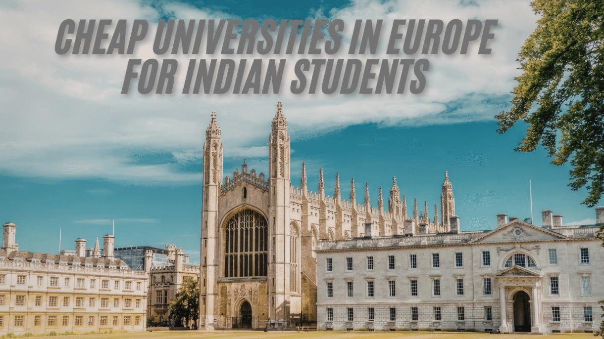 cheap universities in europe for indian students
